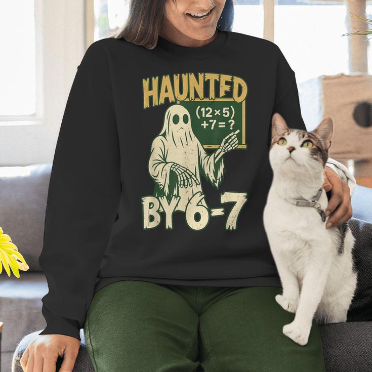 Halloween Costume Haunted By 67 Ghost Math Teacher Professor Women Crewneck Sweatshirt, gift for family, gift for coworker Halloween Costume Haunted By 67 Ghost Math Teacher Professor Women Crewneck Sweatshirt, gift for family, gift for coworker