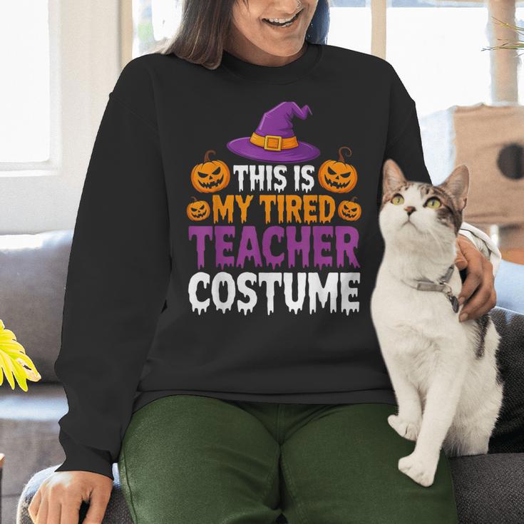 Halloween Costumes For Teachers Tired Teacher Costume Tee Women Crewneck Sweatshirt, gift for family, gift for coworker