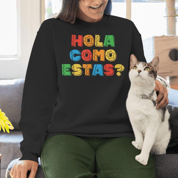 Hola Como Estas Spanish Teacher Fiesta Party Banners Women Crewneck Sweatshirt, gift for family, gift for coworker Hola Como Estas Spanish Teacher Fiesta Party Banners Women Crewneck Sweatshirt, gift for family, gift for coworker