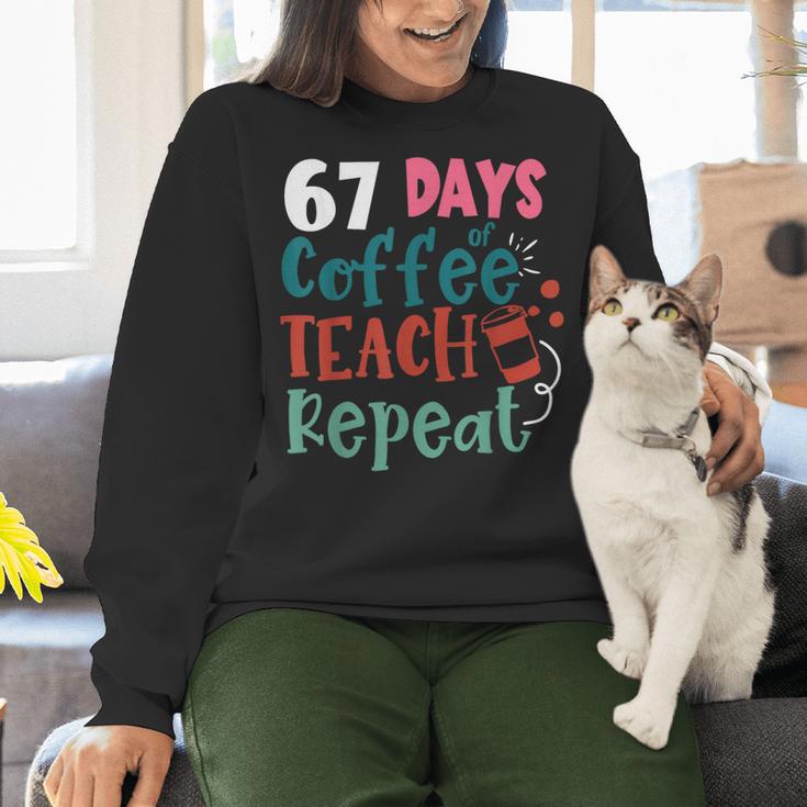 Humor Meme 67 Days Of School Coffee Lover Educator Teacher Women Crewneck Sweatshirt, gift for family, gift for coworker Humor Meme 67 Days Of School Coffee Lover Educator Teacher Women Crewneck Sweatshirt, gift for family, gift for coworker