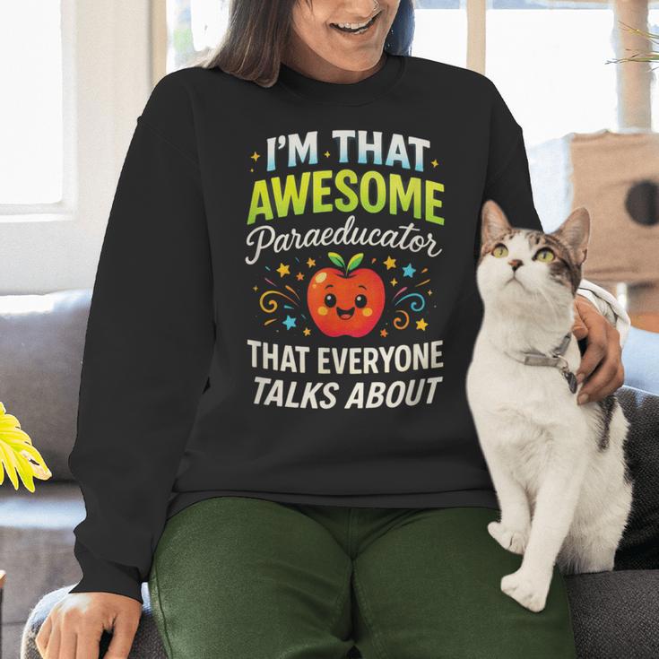 I'm That Awesome Paraeducator Teacher Women Crewneck Sweatshirt, gift for family, gift for coworker I'm That Awesome Paraeducator Teacher Women Crewneck Sweatshirt, gift for family, gift for coworker