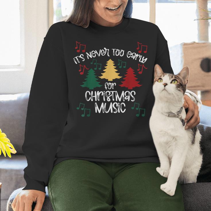 It's Never Too Early For Christmas Music Teacher Women Crewneck Sweatshirt, gift for family, gift for coworker It's Never Too Early For Christmas Music Teacher Women Crewneck Sweatshirt, gift for family, gift for coworker