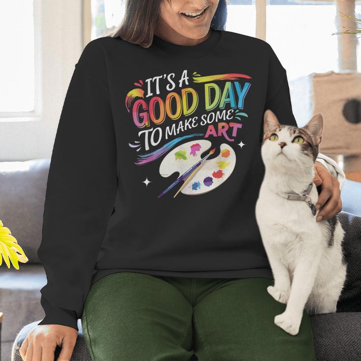 It's A Good Day To Make Some Art Artist Drawing Teacher Women Crewneck Sweatshirt, gift for family, gift for coworker