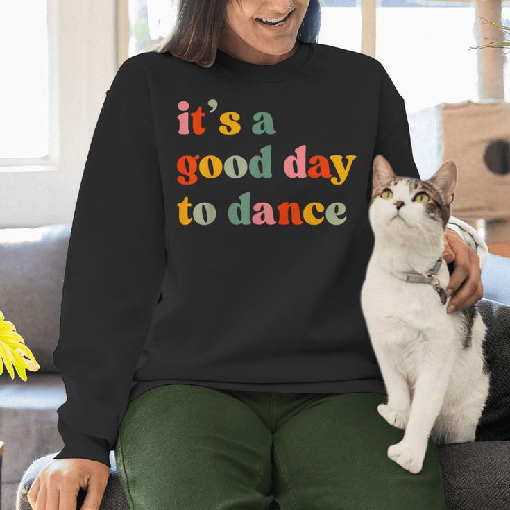 It's A Good Day To Dance Dance Teacher Dancing Dancer Women Crewneck Sweatshirt, gift for family, gift for coworker It's A Good Day To Dance Dance Teacher Dancing Dancer Women Crewneck Sweatshirt, gift for family, gift for coworker