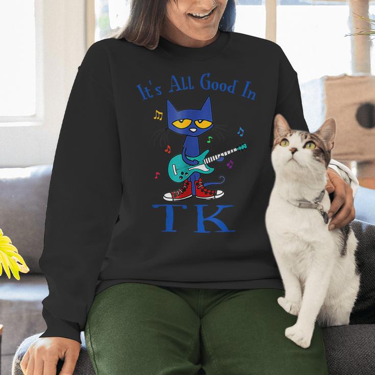 Its All Good In TK Cat Transitional Kindergarten Teacher Kid Women Crewneck Sweatshirt, gift for family, gift for coworker Its All Good In TK Cat Transitional Kindergarten Teacher Kid Women Crewneck Sweatshirt, gift for family, gift for coworker