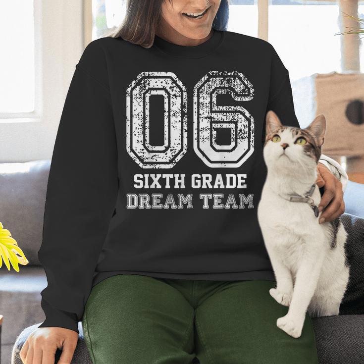 Kids Hello Sixth Back To School 6th Grade Dream Team Teacher Women Crewneck Sweatshirt, gift for family, gift for coworker Kids Hello Sixth Back To School 6th Grade Dream Team Teacher Women Crewneck Sweatshirt, gift for family, gift for coworker
