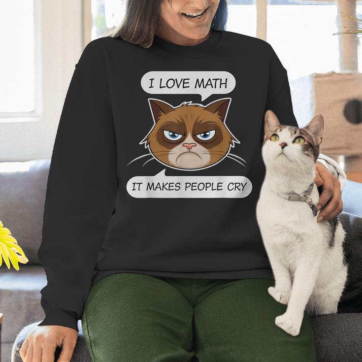 I Love Math It Makes People Cry Math Teacher Women Crewneck Sweatshirt, gift for family, gift for coworker I Love Math It Makes People Cry Math Teacher Women Crewneck Sweatshirt, gift for family, gift for coworker