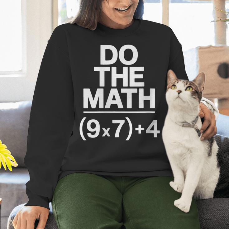 Do The Math Equation Thanksgiving Teacher 67 Six Seven 6 7 Women Crewneck Sweatshirt, gift for family, gift for coworker
