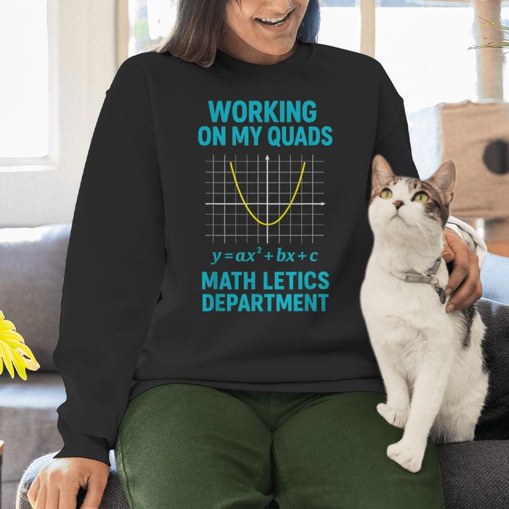 Mathletics Working On My Quads Algebra Math Teacher Women Crewneck Sweatshirt, gift for family, gift for coworker