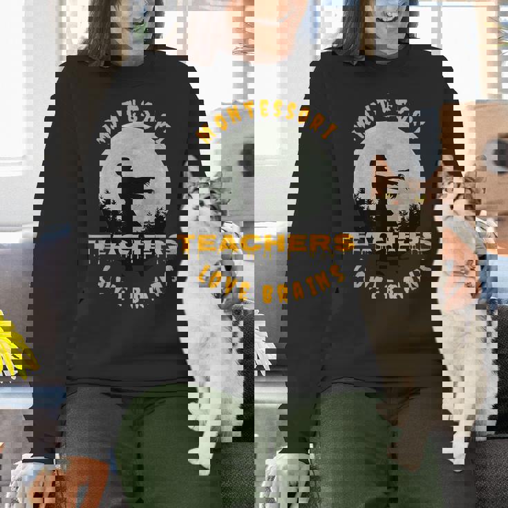 Montessori Teachers Love Brains Halloween Novelty Men Women Women Crewneck Sweatshirt, gift for family, gift for coworker