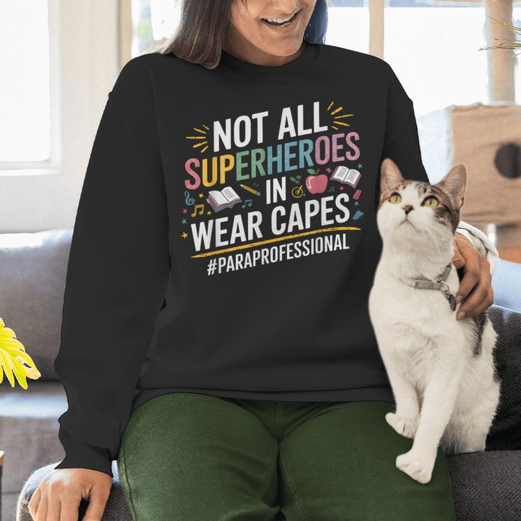 Not All Super Heroes Wear Capes Paraprofessional Teacher Women Crewneck Sweatshirt, Super Teacher Sweatshirts, gift for family, gift for coworker Not All Super Heroes Wear Capes Paraprofessional Teacher Women Crewneck Sweatshirt, Super Teacher Sweatshirts, gift for family, gift for coworker