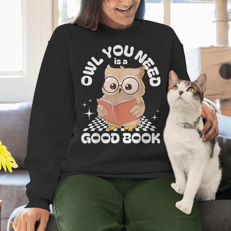 Owl You Need Is A Good Book Teacher Librarian Reading Women Crewneck Sweatshirt, gift for family, gift for coworker Owl You Need Is A Good Book Teacher Librarian Reading Women Crewneck Sweatshirt, gift for family, gift for coworker