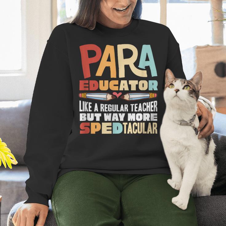 Paraeducator Paraprofessional SPED Teacher Women Crewneck Sweatshirt, gift for family, gift for coworker Paraeducator Paraprofessional SPED Teacher Women Crewneck Sweatshirt, gift for family, gift for coworker