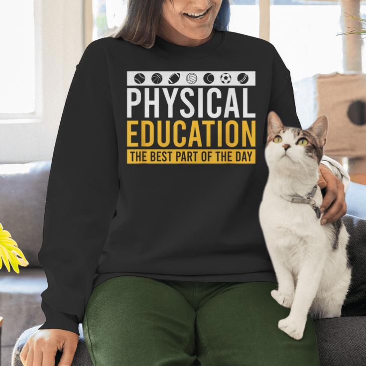 Physical Education Best Part Of The Day Phys Ed Teacher Women Crewneck Sweatshirt, gift for family, gift for coworker Physical Education Best Part Of The Day Phys Ed Teacher Women Crewneck Sweatshirt, gift for family, gift for coworker