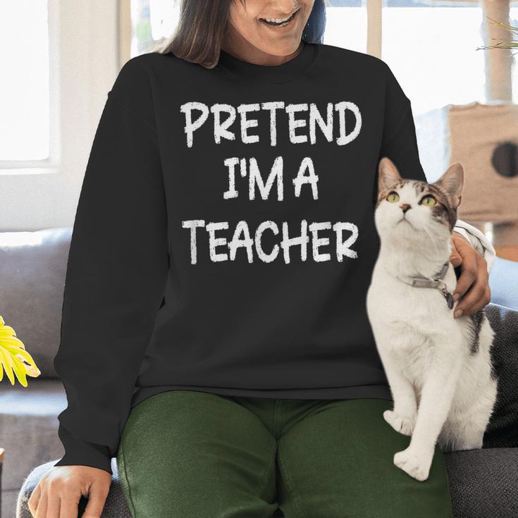Pretend I'm a Teacher Lazy Last Minute Halloween Costume Women Crewneck Sweatshirt, gift for family, gift for coworker Pretend I'm a Teacher Lazy Last Minute Halloween Costume Women Crewneck Sweatshirt, gift for family, gift for coworker