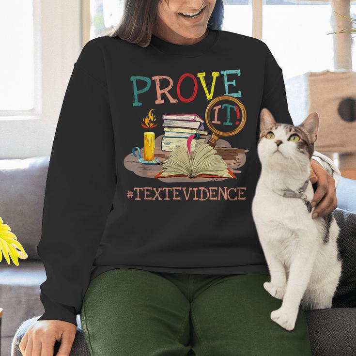 Prove It Text Evidence English Teacher Reading Teacher Women Crewneck Sweatshirt, English Teacher Sweatshirts, gift for family, gift for coworker Prove It Text Evidence English Teacher Reading Teacher Women Crewneck Sweatshirt, English Teacher Sweatshirts, gift for family, gift for coworker