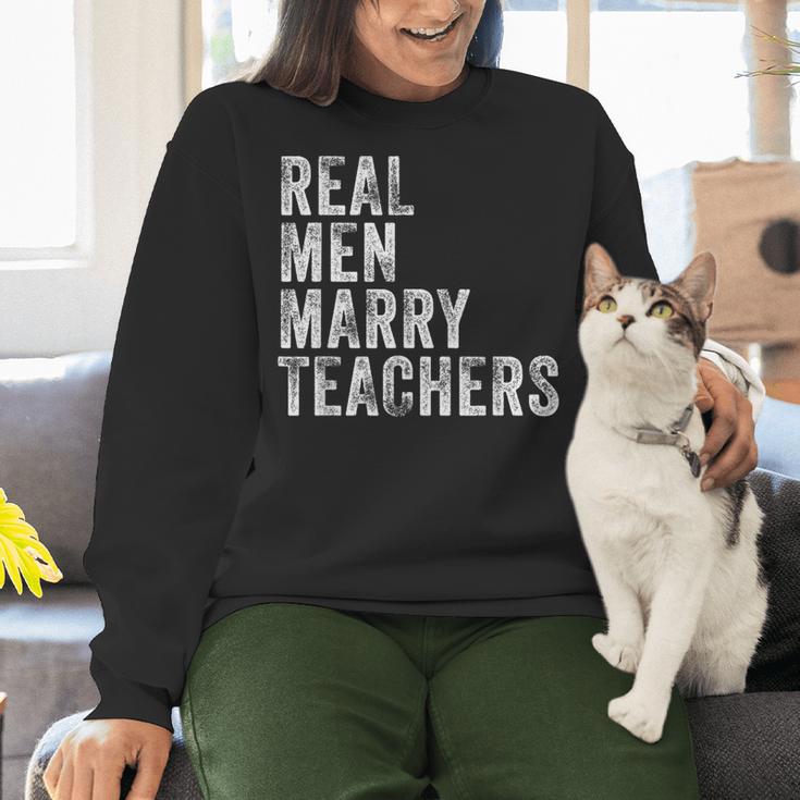 Real Men Marry Teachers Future Husband Wife Engagement Women Crewneck Sweatshirt, gift for family, gift for coworker Real Men Marry Teachers Future Husband Wife Engagement Women Crewneck Sweatshirt, gift for family, gift for coworker