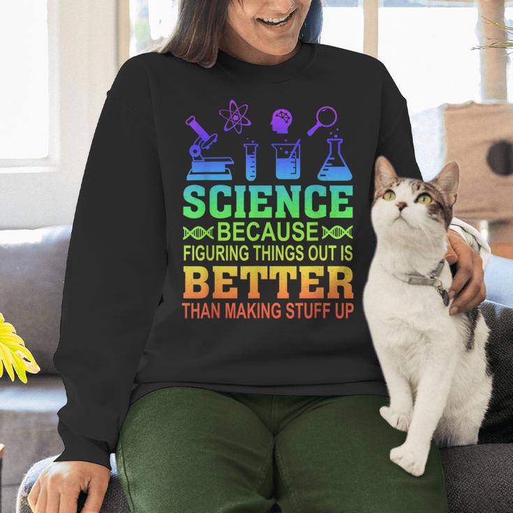 Science Teacher Because Figuring Things Out Is Better Than Women Crewneck Sweatshirt, Science Teacher Sweatshirts, gift for family, gift for coworker Science Teacher Because Figuring Things Out Is Better Than Women Crewneck Sweatshirt, Science Teacher Sweatshirts, gift for family, gift for coworker