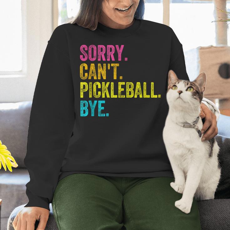 Sorry Can't Pickleball Bye Teacher Student Sport Women Crewneck Sweatshirt, gift for family, gift for coworker Sorry Can't Pickleball Bye Teacher Student Sport Women Crewneck Sweatshirt, gift for family, gift for coworker