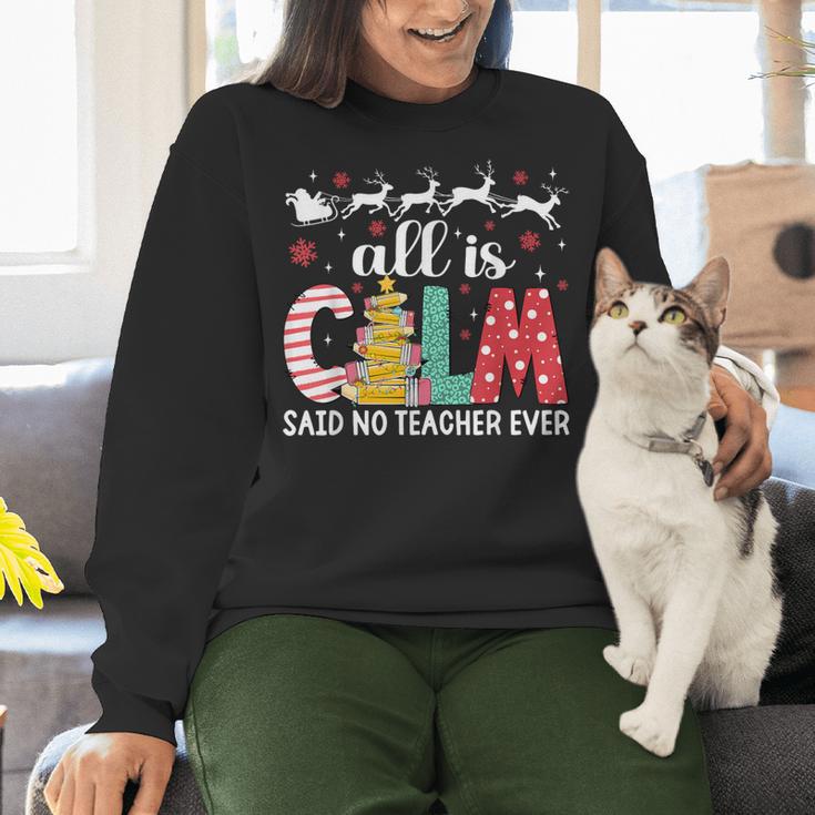 Teacher All Calm Said No Teacher Christmas Pencil Tree Women Crewneck Sweatshirt, gift for family, gift for coworker Teacher All Calm Said No Teacher Christmas Pencil Tree Women Crewneck Sweatshirt, gift for family, gift for coworker