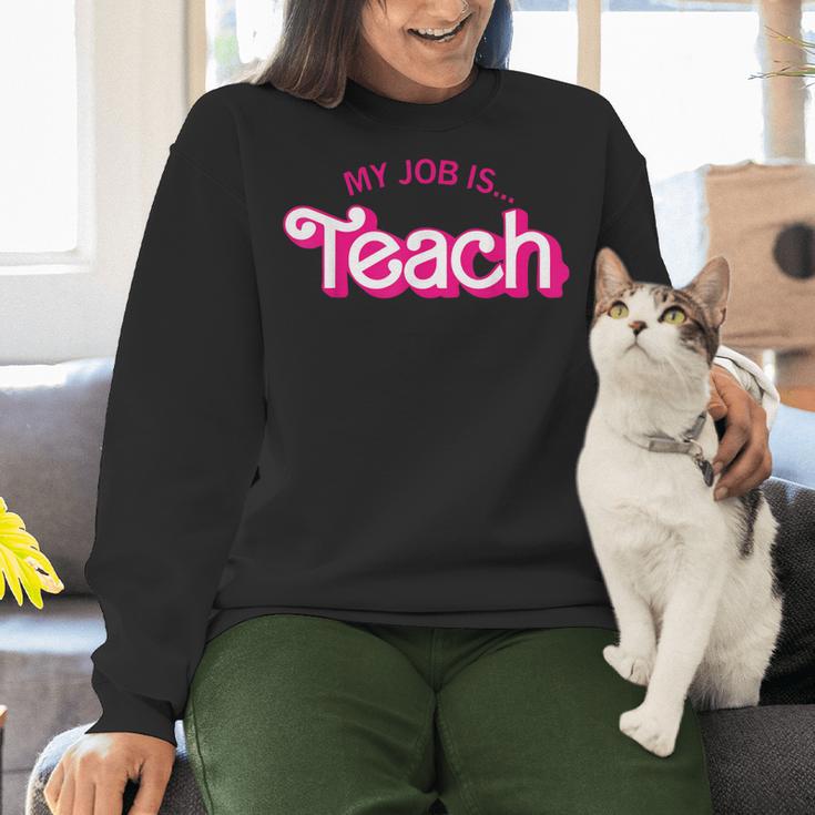 Teacher Life My Job Is Teach Women Crewneck Sweatshirt, gift for family, gift for coworker Teacher Life My Job Is Teach Women Crewneck Sweatshirt, gift for family, gift for coworker