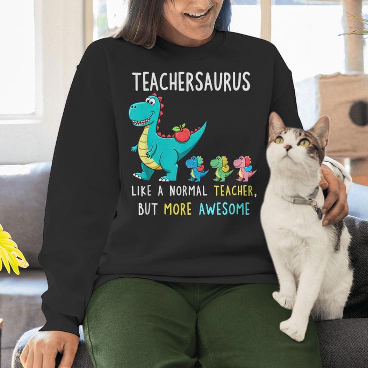 Teachersaurus Like A Normal Teacher But More Awesome Women Crewneck Sweatshirt, gift for family, gift for coworker Teachersaurus Like A Normal Teacher But More Awesome Women Crewneck Sweatshirt, gift for family, gift for coworker