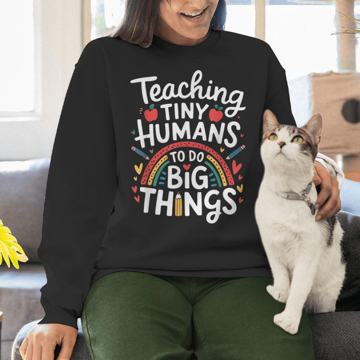 Teaching Tiny Humans Big Things I Teacher Women Crewneck Sweatshirt, gift for family, gift for coworker