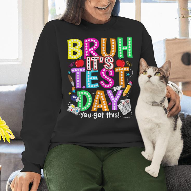 Testing Day Bruh It’s Test Day You Got This Teacher Student Women Crewneck Sweatshirt, gift for family, gift for coworker Testing Day Bruh It’s Test Day You Got This Teacher Student Women Crewneck Sweatshirt, gift for family, gift for coworker