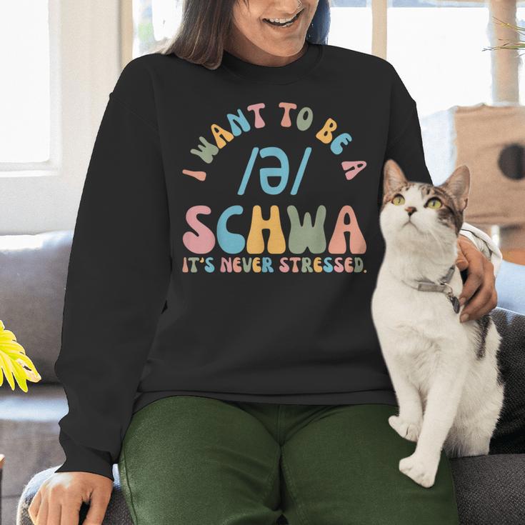 I Want To Be a SCHWA It's Never Stressed Reading Teacher Women Crewneck Sweatshirt, gift for family, gift for coworker