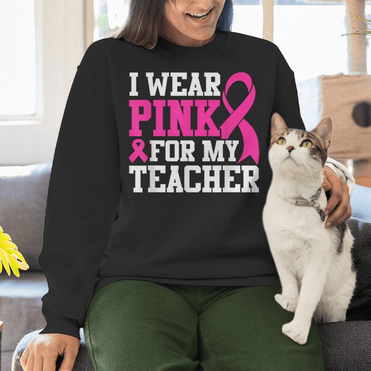 I Wear Pink For My Teacher Breast Cancer Awareness Women Crewneck Sweatshirt, gift for family, gift for coworker I Wear Pink For My Teacher Breast Cancer Awareness Women Crewneck Sweatshirt, gift for family, gift for coworker