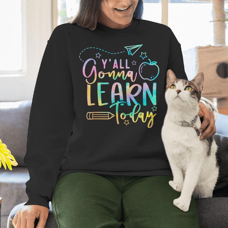 Y'All Gonna Learn Today Back To School Teacher Kids Women Crewneck Sweatshirt, gift for family, gift for coworker