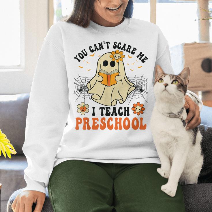 You Can't Scare Me I Teach Preschool Teacher Halloween Ghost Men Women Women Crewneck Sweatshirt, gift for family, gift for coworker