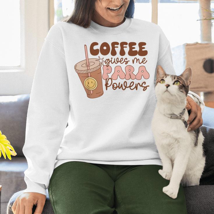 Coffee Gives Me Para Powers Parapro Teacher Squad Women Crewneck Sweatshirt, gift for family, gift for coworker Coffee Gives Me Para Powers Parapro Teacher Squad Women Crewneck Sweatshirt, gift for family, gift for coworker