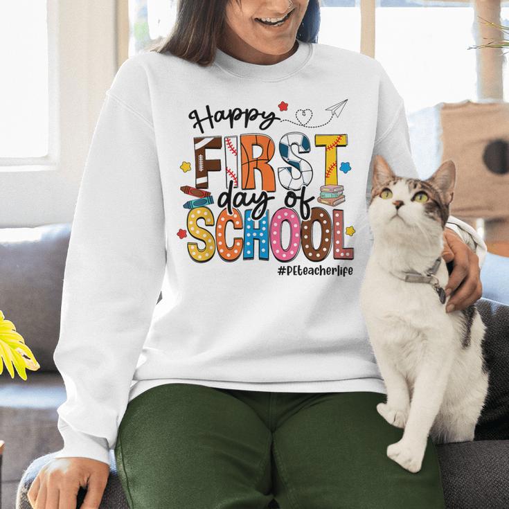 Happy First Day Of School PE Teacher Life Back To School Women Crewneck Sweatshirt, Pe Teacher Sweatshirts, gift for family, gift for coworker Happy First Day Of School PE Teacher Life Back To School Women Crewneck Sweatshirt, Pe Teacher Sweatshirts, gift for family, gift for coworker