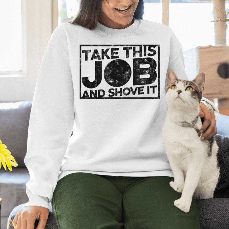 Take This Job And Shove It Teacher And Technician Work For Men Women Women Crewneck Sweatshirt, gift for family, gift for coworker Take This Job And Shove It Teacher And Technician Work For Men Women Women Crewneck Sweatshirt, gift for family, gift for coworker