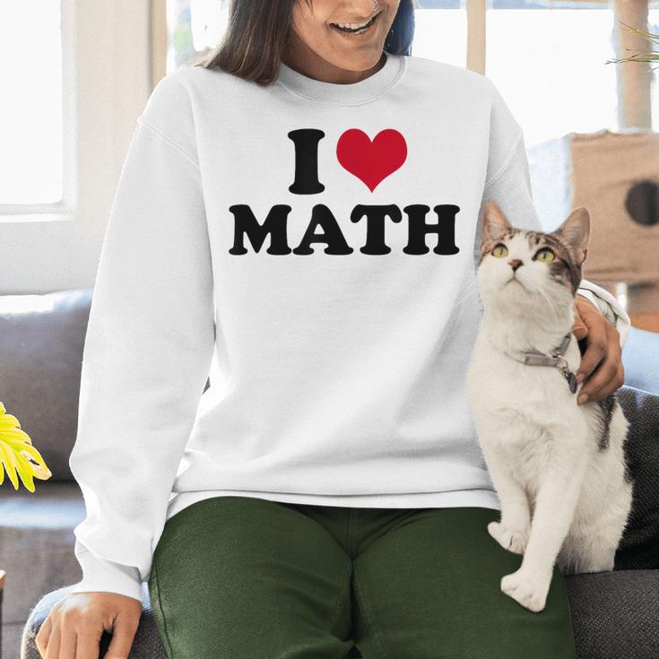 I Love Math Teacher Women Crewneck Sweatshirt, gift for family, gift for coworker I Love Math Teacher Women Crewneck Sweatshirt, gift for family, gift for coworker