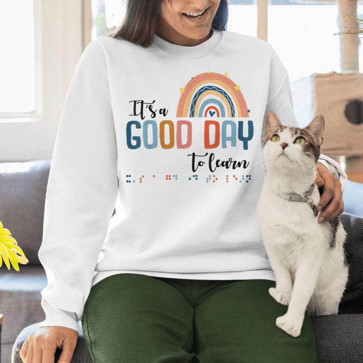 Teacher Of Visually Impaired Braille A Good Day To Learn Women Crewneck Sweatshirt, gift for family, gift for coworker