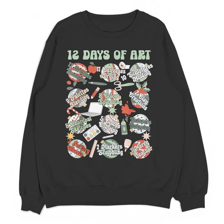 12 Days Of Art Teacher Christmas Artists Painter Educational Women Crewneck Sweatshirt, novelty gifts, funny gifts