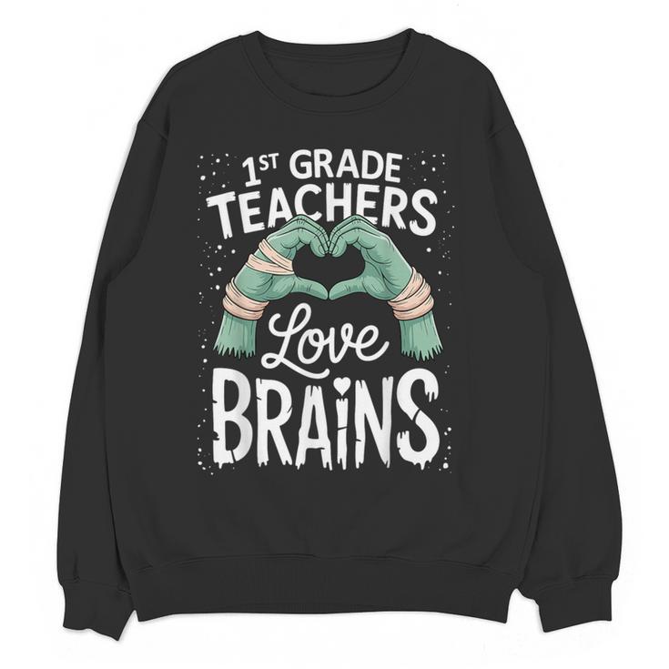 1st Grade Teachers Love Brains Shirt Halloween Teacher Women Crewneck Sweatshirt, novelty gifts, funny gifts 1st Grade Teachers Love Brains Shirt Halloween Teacher Women Crewneck Sweatshirt, novelty gifts, funny gifts