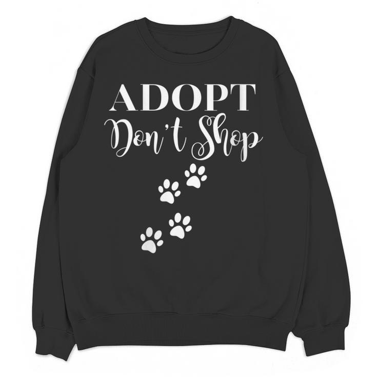 Adopt Animals Don't Shop For Them Women Crewneck Sweatshirt, novelty gifts, funny gifts