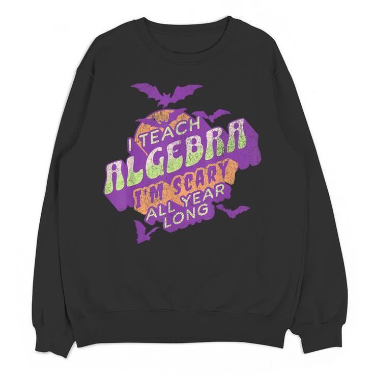 Algebra Teacher Halloween Spooky Ghost Math Mathematics Grad Women Crewneck Sweatshirt, novelty gifts, funny gifts Algebra Teacher Halloween Spooky Ghost Math Mathematics Grad Women Crewneck Sweatshirt, novelty gifts, funny gifts