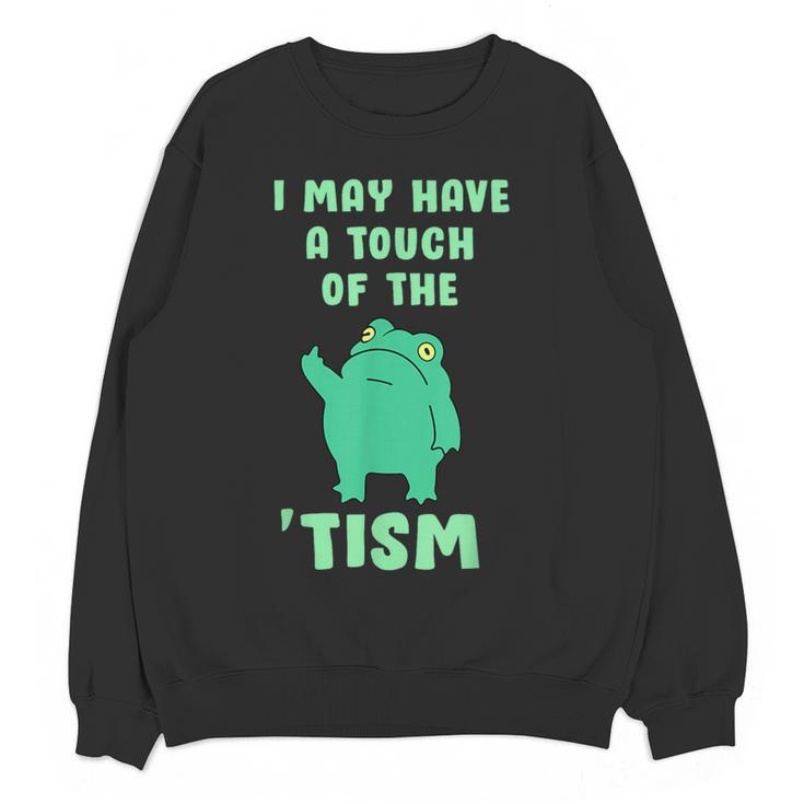 Autism Awareness Neurodiversity Teacher Frog I May Have A Touch Of The Tism Neurodivergent Small Women Crewneck Sweatshirt, novelty gifts, funny gifts Autism Awareness Neurodiversity Teacher Frog I May Have A Touch Of The Tism Neurodivergent Small Women Crewneck Sweatshirt, novelty gifts, funny gifts