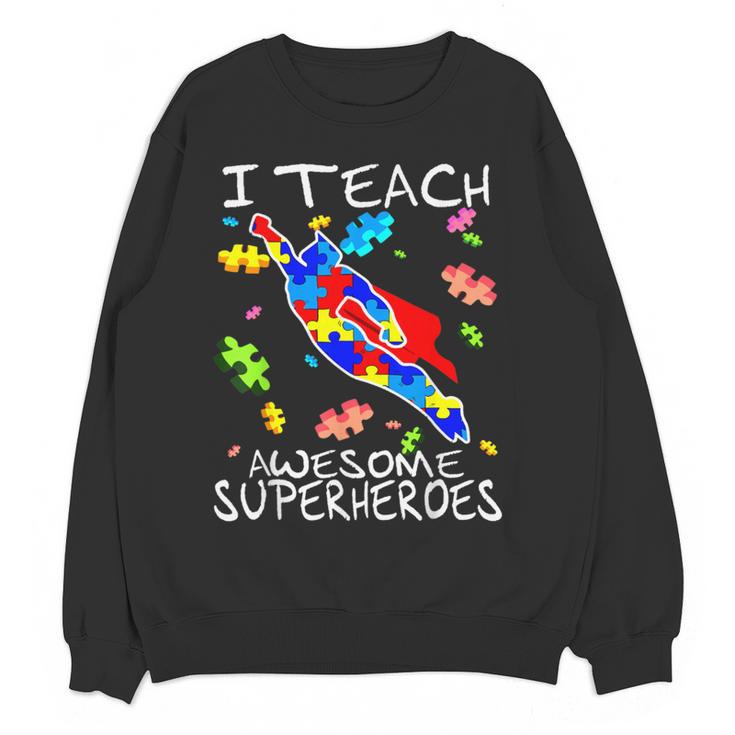 Autism Awareness Teacher I Teach Awesome Superheroes Women Crewneck Sweatshirt, novelty gifts, funny gifts Autism Awareness Teacher I Teach Awesome Superheroes Women Crewneck Sweatshirt, novelty gifts, funny gifts