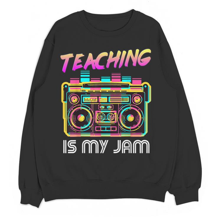 Back To School Retro Teaching Is My Jam 80s Teacher Boombox Women Crewneck Sweatshirt, novelty gifts, funny gifts