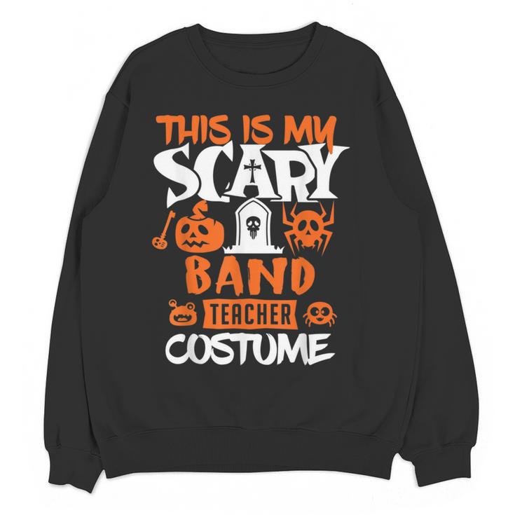 Band Teacher Halloween Shirt Costume School Marching Band For Men Women Women Crewneck Sweatshirt, novelty gifts, funny gifts