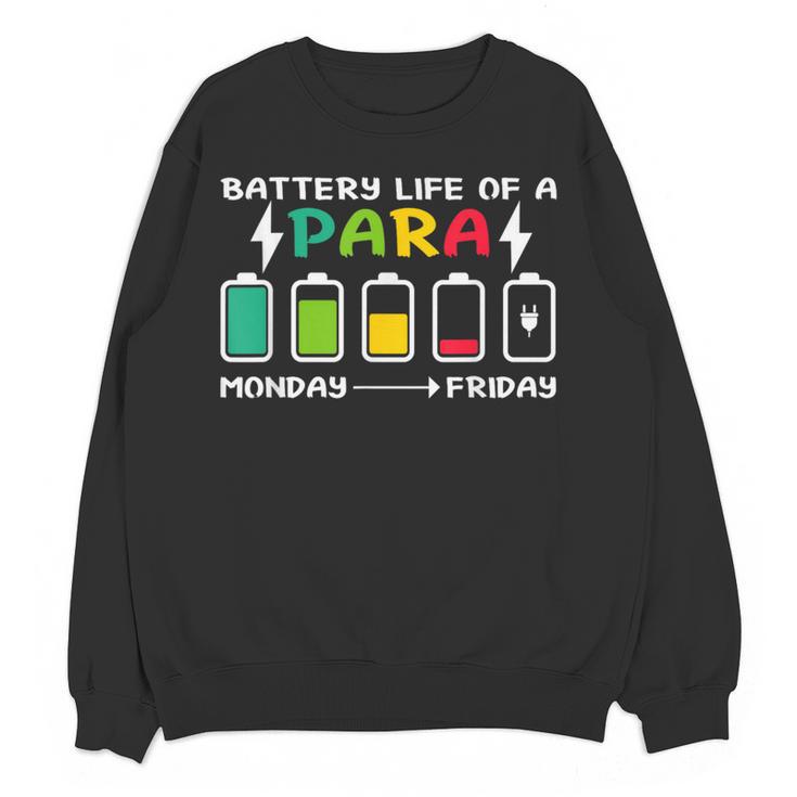 Battery Life Of a Paraprofessional Para Teacher Life Women Crewneck Sweatshirt, novelty gifts, funny gifts Battery Life Of a Paraprofessional Para Teacher Life Women Crewneck Sweatshirt, novelty gifts, funny gifts
