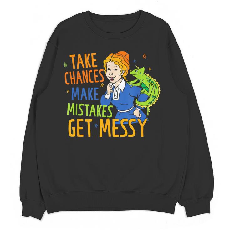 Beauty Teacher Take Chances Make Mistakes Get Messy Women Crewneck Sweatshirt, novelty gifts, funny gifts