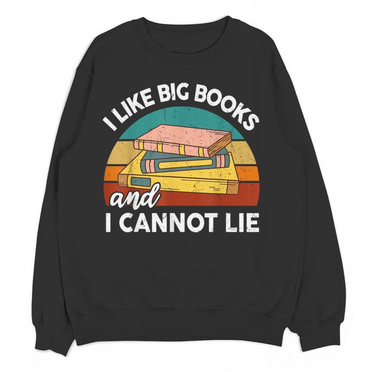 I Like Big Books Cannot Lie Librarian Reading Teacher Women Crewneck Sweatshirt, novelty gifts, funny gifts I Like Big Books Cannot Lie Librarian Reading Teacher Women Crewneck Sweatshirt, novelty gifts, funny gifts