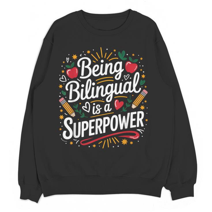 Being Bilingual Is A Superpower ESL Teacher School Women Crewneck Sweatshirt, novelty gifts, funny gifts Being Bilingual Is A Superpower ESL Teacher School Women Crewneck Sweatshirt, novelty gifts, funny gifts
