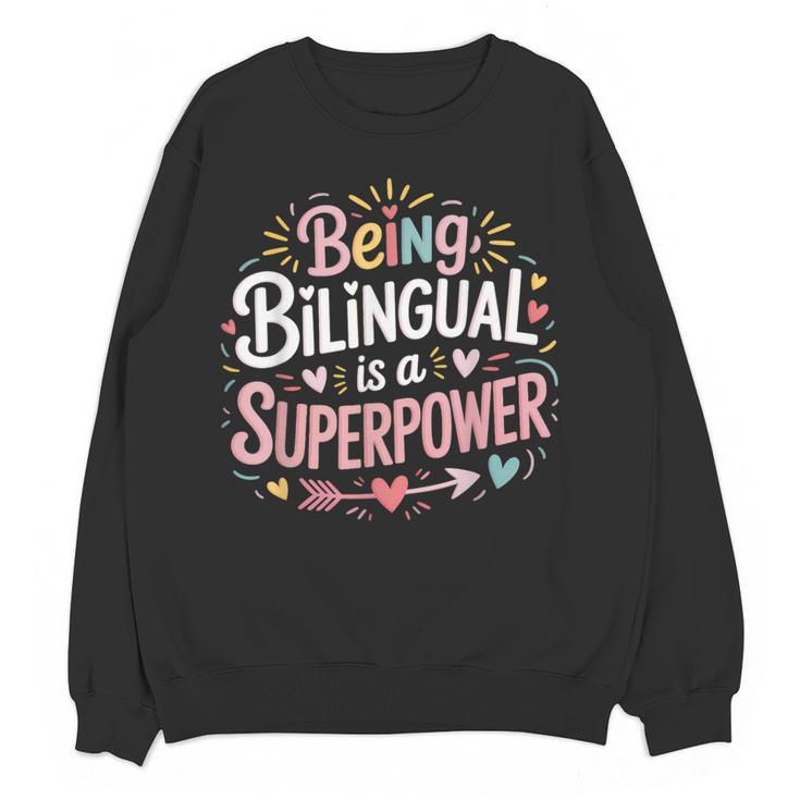 Being Bilingual Is A Superpower ESL Teacher School Women Crewneck Sweatshirt, novelty gifts, funny gifts Being Bilingual Is A Superpower ESL Teacher School Women Crewneck Sweatshirt, novelty gifts, funny gifts